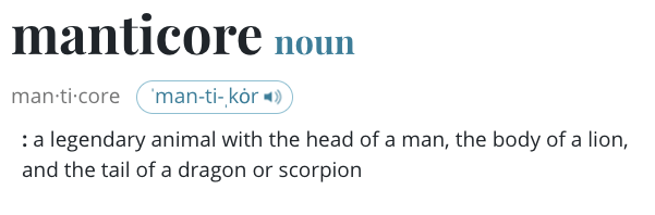 definition of the word manticore